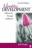 Identity development : adolescence through adulthood /