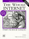 The whole Internet : user's guide & catalog /