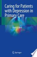 Caring for Patients with Depression in Primary Care /