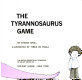 The tyrannosaurus game /