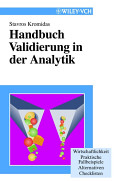 Handbuch Validierung in der Analytik /
