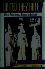 United they hate : white supremacist groups in America /