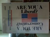 Are you a liberal? Are you a conservative? /