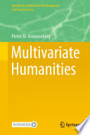 Multivariate Humanities /