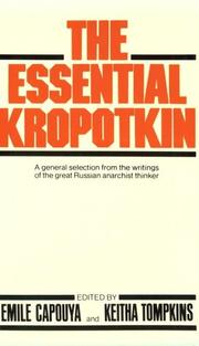 The essential Kropotkin /