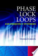 Phase lock loops and frequency synthesis /
