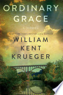 Ordinary grace : a novel /