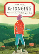 Belonging : a German reckons with history and home /