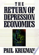 The return of depression economics /