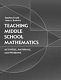 Teaching middle school mathematics : activities, materials, and problems /