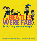 The Beatles were fab (and they were funny) /
