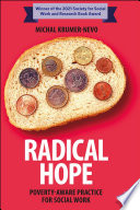Radical hope : poverty-aware practice for social work /