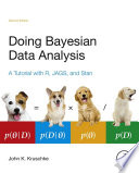 Doing Bayesian data analysis : a tutorial with R, JAGS, and Stan /