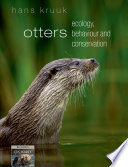 Otters : ecology, behaviour, and conservation /