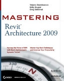 Mastering Revit architecture 2009 /