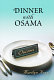 Dinner with Osama /