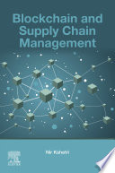 Blockchain and supply chain management /