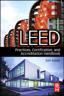 LEED practices, certification, and accreditation handbook /