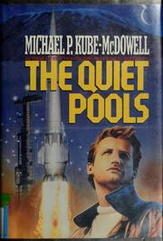 The quiet pools /