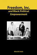 Freedom, Inc. and black political empowerment /