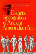 Esthetic recognition of ancient Amerindian art /