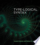 Type-logical syntax /