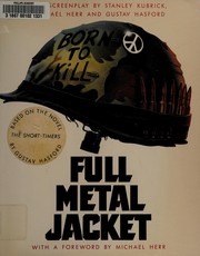 Full metal jacket : the screenplay /