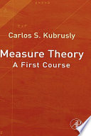 Measure theory : a first course /
