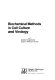 Biochemical methods in cell culture and virology /