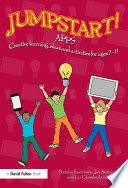 Jumpstart! apps : creative learning, ideas and activities for ages 7-11 /