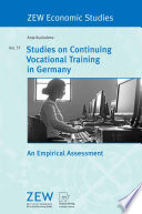 Studies on continuing vocational training in Germany : an empirical assessment /