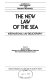 The new law of the sea : international law bibliography /