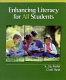 Enhancing literacy for all students /