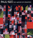 Paul Klee : the nature of creation, works 1914-1940 /