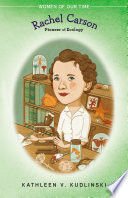 Rachel Carson : pioneer of ecology /