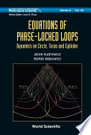 Equations of phase-locked loops : dynamics on circle, torus and cylinder /