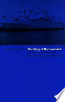 The story of the Savannah ; an episode in maritime labor-management relations.