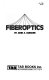 Fiberoptics /