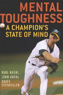 Mental toughness : a champion's state of mind /