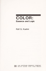 Color, essence and logic /