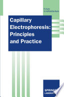 Capillary Electrophoresis: Principles and Practice /