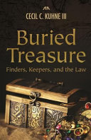 Buried treasure : finders, keepers, and the law /