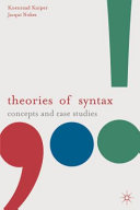 Theories of syntax : concepts and case studies /