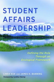 Student affairs leadership : defining the role through an ecological framework /