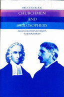 Churchmen and philosophers : from Jonathan Edwards to John Dewey /