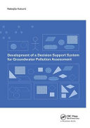 Development of a decision support system for groundwater pollution assessment /