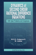 Dynamics of second order rational difference equations : with open problems and conjectures /