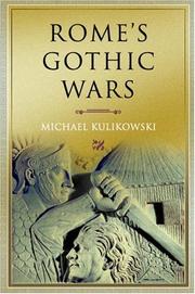 Rome's Gothic Wars : from the third century to Alaric /