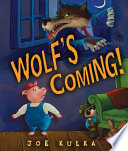 Wolf's coming! /