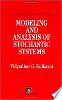 Modeling and analysis of stochastic systems /